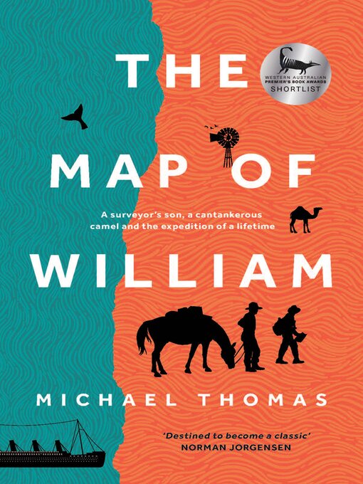 Title details for The Map of William by Michael Thomas - Available
